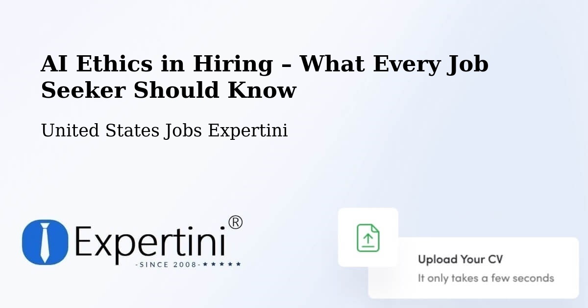 AI Ethics in Recruitment & Hiring – Tucson - Tucson, United States Jobs Expertini