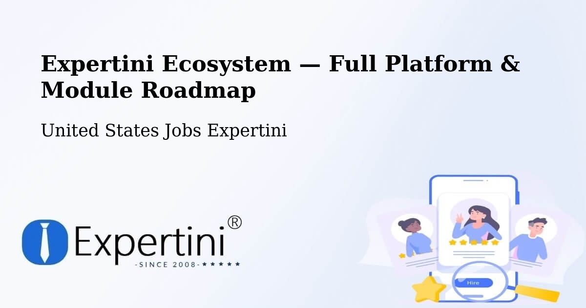 Expertini Ecosystem — Full Platform & Module Roadmap – Tucson